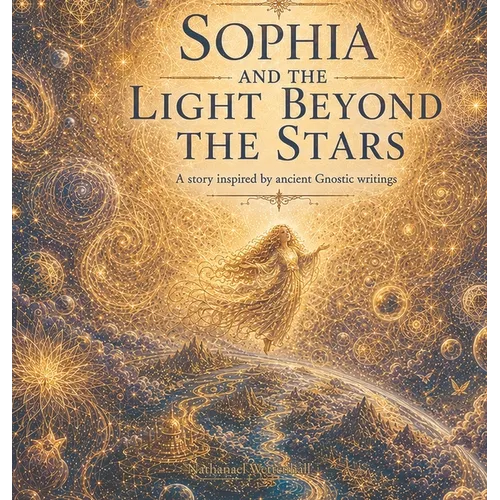 Sophia and the light beyond the stars