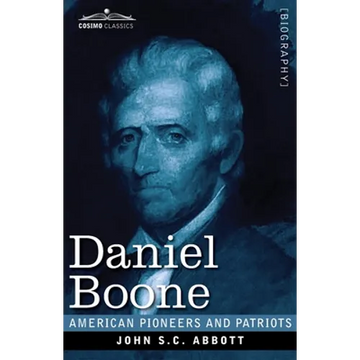 Daniel Boone: The Pioneer of Kentucky - Paperback