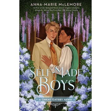 Self-Made Boys: A Great Gatsby Remix - Paperback