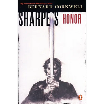 Sharpe's Honor: Richard Sharpe and the Vitoria Campaign, February to June, 1813 - Paperback