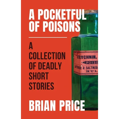 A Pocketful of Poisons