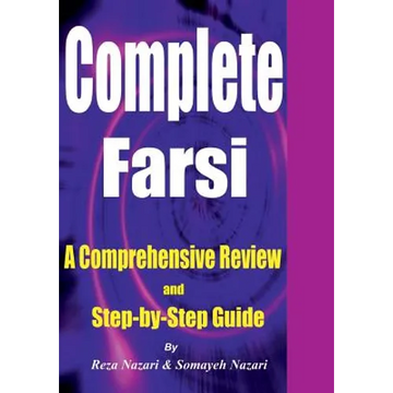 Complete Farsi: A Comprehensive Review and Step-by-Step Guide - Paperback