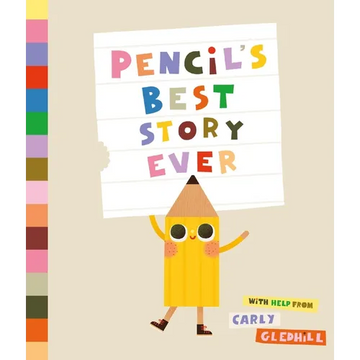 Pencil's Best Story Ever - Hardcover