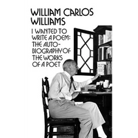 I Wanted to Write a Poem: The Autobiography of the Works of a Poet - Paperback