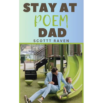 Stay At Poem Dad - Paperback