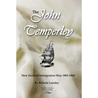 The John Temperley: New Zealand Immigration Ship 1865-1866 - Paperback