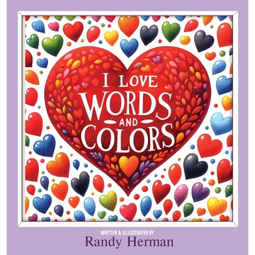 I Love Words and Colors - Hardcover