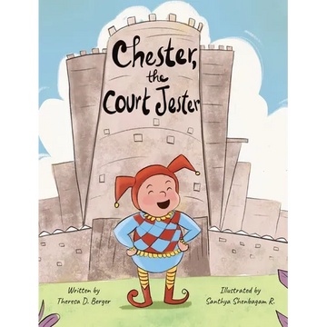 Chester, the Court Jester - Hardcover