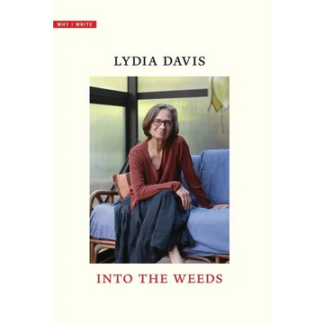 Into the Weeds - Hardcover