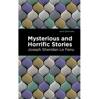 Mysterious and Horrific Stories - Paperback