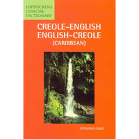 Creole-English/English-Creole (Caribbean) Concise Dictionary - Paperback