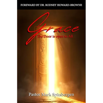 Grace: The Door is Open to All - Paperback