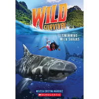 Swimming with Sharks (Wild Survival #2): Volume 2 - Paperback