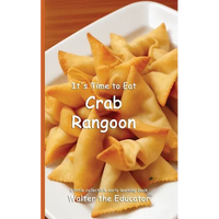 It's Time to Eat Crab Rangoon - Paperback