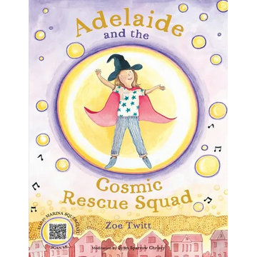 Adelaide and the Cosmic Rescue Squad - Paperback