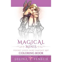 Magical Minis: Pocket Sized Fairy Fantasy Art Coloring Book - Paperback