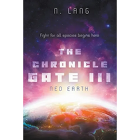 The Chronicle Gate 3: Neo Earth - Paperback