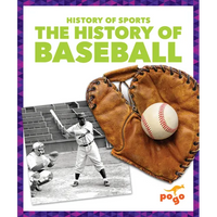 The History of Baseball - Paperback