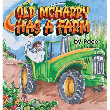 Old McHarry has a Farm - Hardcover