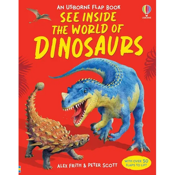 See Inside the World of Dinosaurs - Board Book