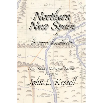 Northern New Spain (Softcover): New Mexico Historical Review Essays - Paperback