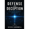 Defense and Deception
