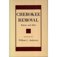 Cherokee Removal: Before and After - Paperback