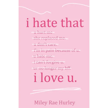 i hate that i love u. - Paperback