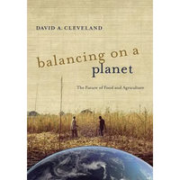 Balancing on a Planet: The Future of Food and Agriculture Volume 46 - Paperback