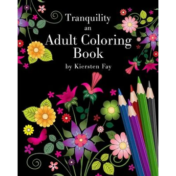 Tranquility: An Adult Coloring Book - Paperback