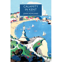 Calamity in Kent - Paperback