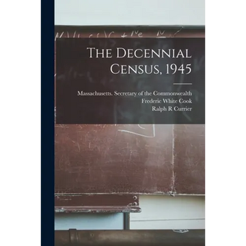 The Decennial Census, 1945 - Paperback