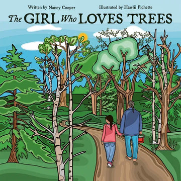 The Girl Who Loves Trees - Hardcover