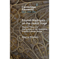 English Madrigals on the Jesuit Stage - Paperback