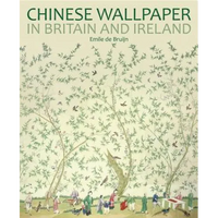 Chinese Wallpaper in Britain and Ireland - Paperback