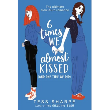 6 Times We Almost Kissed (and One Time We Did) - Paperback