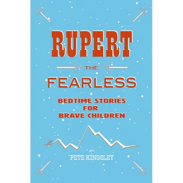 Rupert the Fearless: Bedtime Stories for Brave Children - Paperback