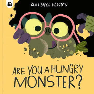 Are You a Hungry Monster? - Hardcover