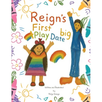 Reign's First Big Play Date - Paperback