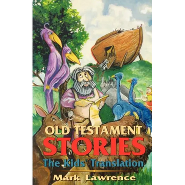 Old Testament Stories: The Kids' Translation - Paperback
