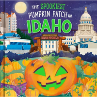The Spookiest Pumpkin Patch in Idaho - Hardcover