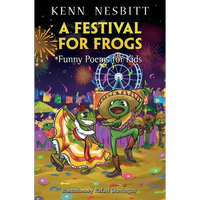 A Festival for Frogs: Funny Poems for Kids - Paperback