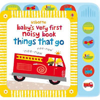 Baby's Very First Noisy Book Things That Go - Board Book