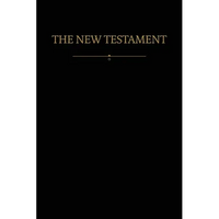 The New Testament: New Covenants, Book One - Paperback