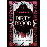 Dirty Blood - Hardcover