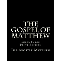 The Gospel of Matthew: Super Large Print Edition - Paperback