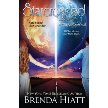 Starcrossed: A Starstruck Novel - Paperback