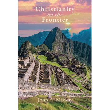 Christianity on the Frontier - Paperback