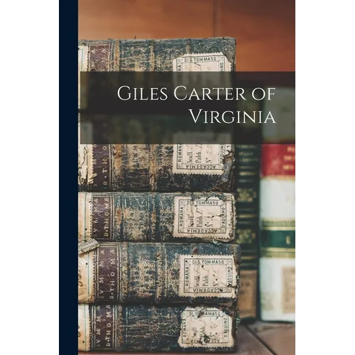 Giles Carter of Virginia