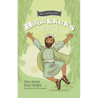 Habakkuk's Song: The Minor Prophets, Book 2 - Hardcover